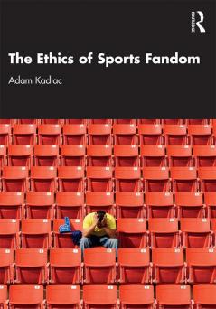 Ethics of Sports Fandom