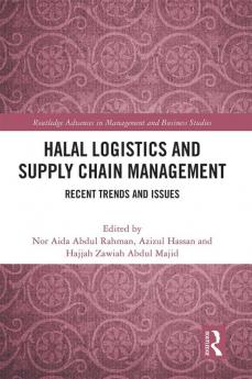 Halal Logistics and Supply Chain Management