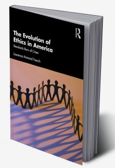 Evolution of Ethics in America