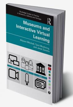 Museums and Interactive Virtual Learning