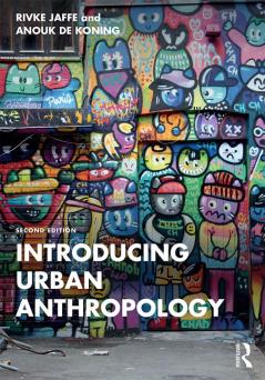 Introducing Urban Anthropology