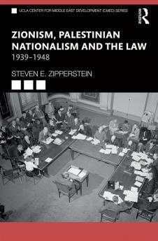 Zionism Palestinian Nationalism and the Law