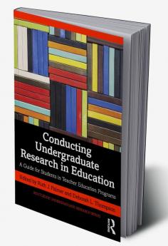 Conducting Undergraduate Research in Education