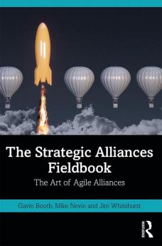 Strategic Alliances Fieldbook