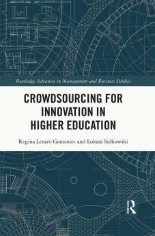 Crowdsourcing for Innovation in Higher Education
