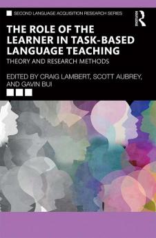 Role of the Learner in Task-Based Language Teaching
