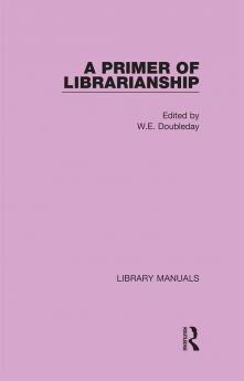 Primer of Librarianship
