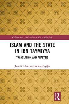 Islam and the State in Ibn Taymiyya