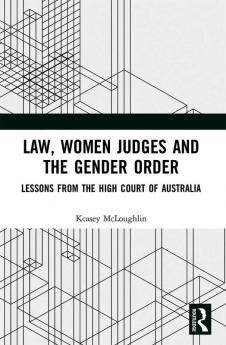 Law Women Judges and the Gender Order