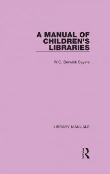 Manual of Children's Libraries