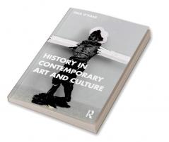 History in Contemporary Art and Culture