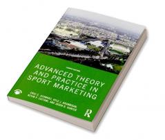 Advanced Theory and Practice in Sport Marketing