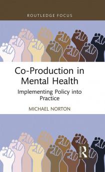 Co-Production in Mental Health