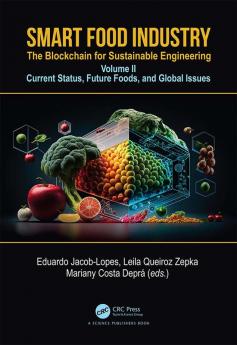 Smart Food Industry: The Blockchain for Sustainable Engineering