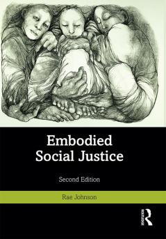 Embodied Social Justice