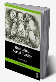 Embodied Social Justice