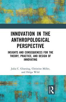 Innovation in the Anthropological Perspective