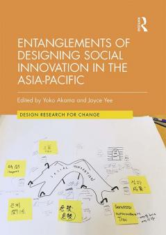 Entanglements of Designing Social Innovation in the Asia-Pacific