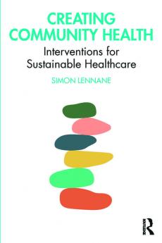 Creating Community Health