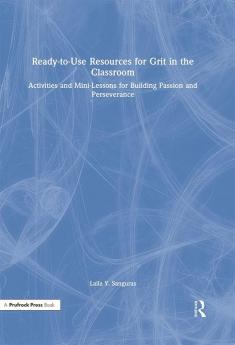 Ready-to-Use Resources for Grit in the Classroom