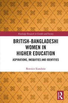 British-Bangladeshi Women in Higher Education