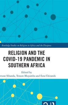 Religion and the COVID-19 Pandemic in Southern Africa