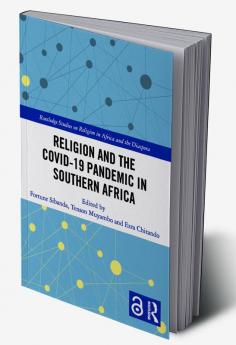 Religion and the COVID-19 Pandemic in Southern Africa