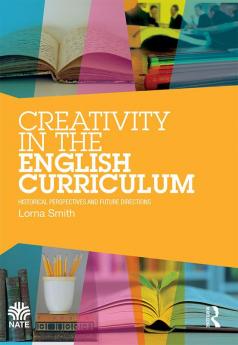 Creativity in the English Curriculum