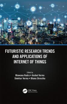 Futuristic Research Trends and Applications of Internet of Things