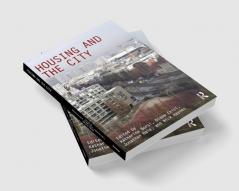 Housing and the City