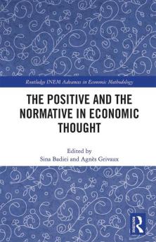 Positive and the Normative in Economic Thought