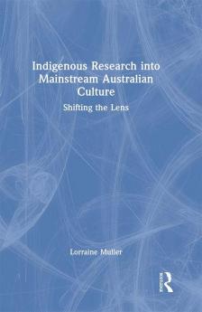 Indigenous Research into Mainstream Australian Culture