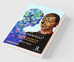 Narcissus or Machiavelli?