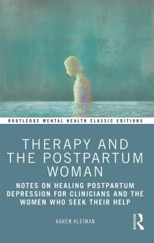 Therapy and the Postpartum Woman