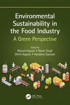 Environmental Sustainability in the Food Industry