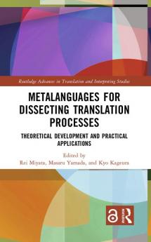Metalanguages for Dissecting Translation Processes