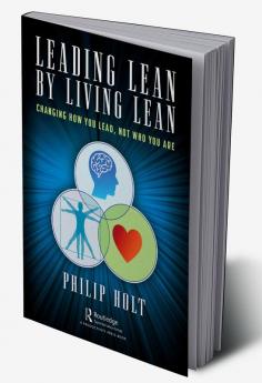 Leading Lean by Living Lean