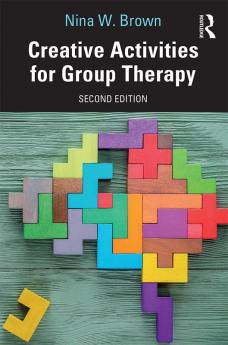 Creative Activities for Group Therapy