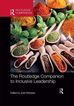 Routledge Companion to Inclusive Leadership