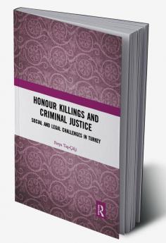 Honour Killings and Criminal Justice