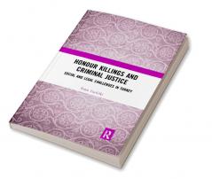 Honour Killings and Criminal Justice