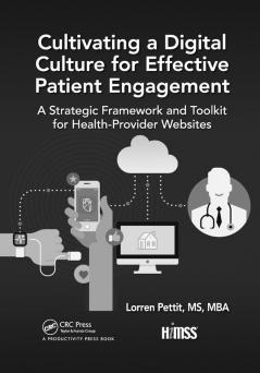 Cultivating a Digital Culture for Effective Patient Engagement