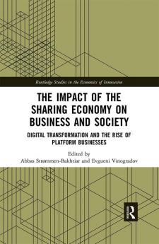 Impact of the Sharing Economy on Business and Society