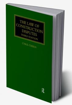 Law of Construction Disputes