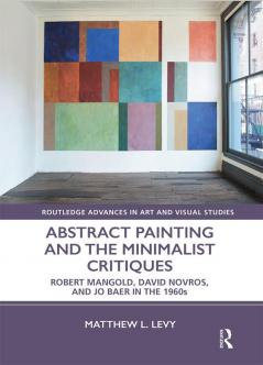 Abstract Painting and the Minimalist Critiques