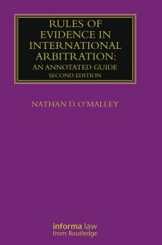 Rules of Evidence in International Arbitration