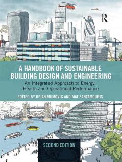 Handbook of Sustainable Building Design and Engineering