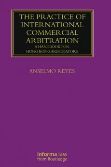 Practice of International Commercial Arbitration