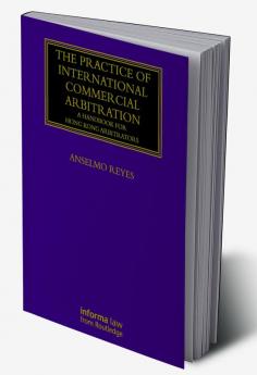 Practice of International Commercial Arbitration