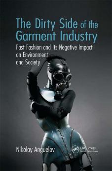 Dirty Side of the Garment Industry
